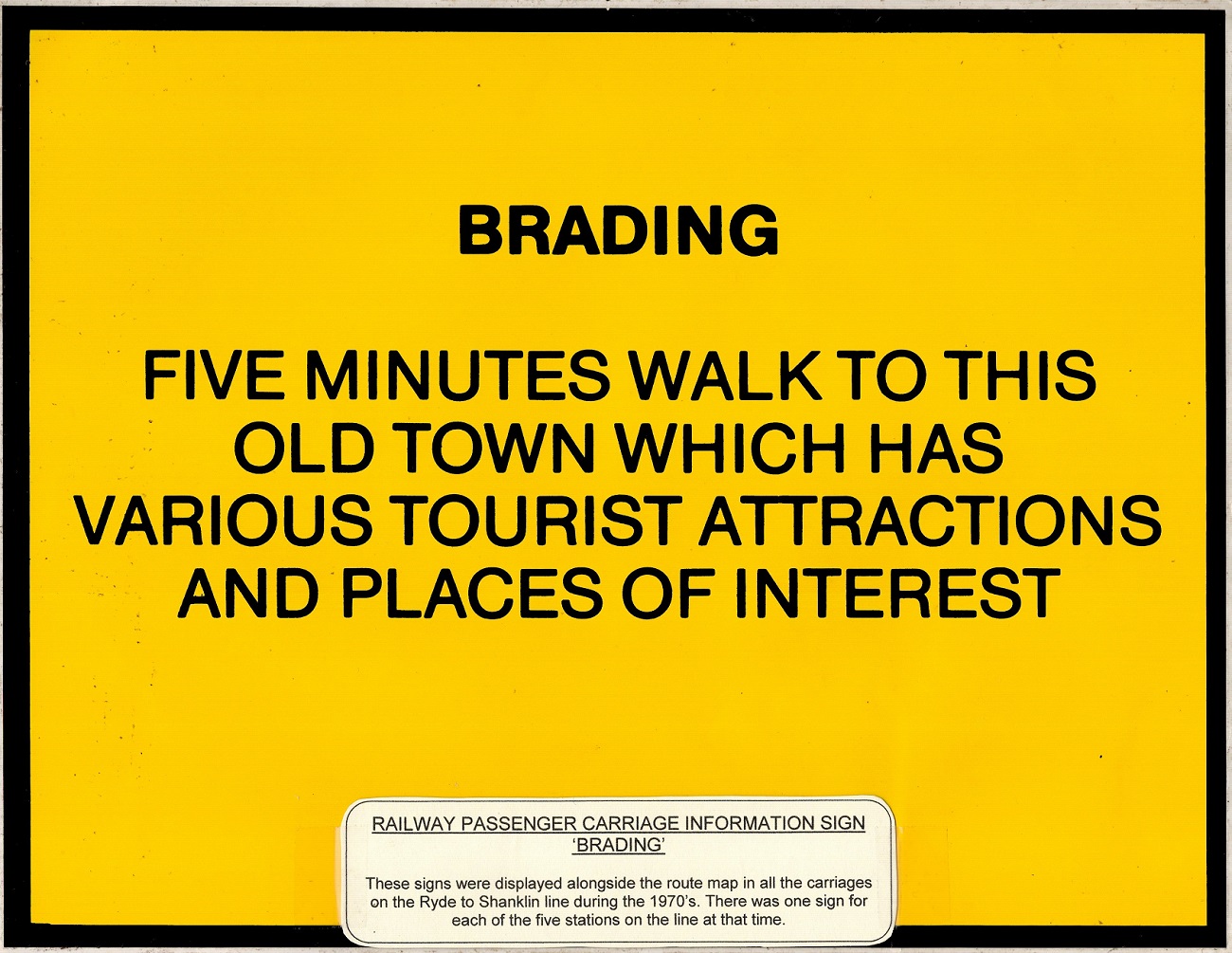 Brading Sign Brading Community Archive Carriage information sign for Brading 1970's ...